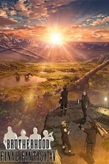 Постер к аниме Последняя фантазия XV: Братство