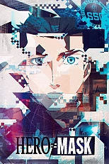 Постер к аниме Маска героя 2 сезон