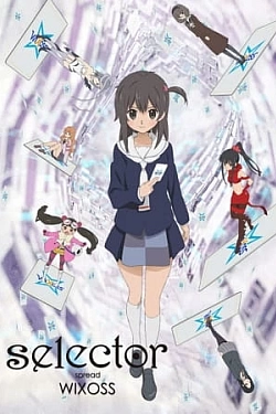 Постер к аниме Селектор-разносчик Wixoss